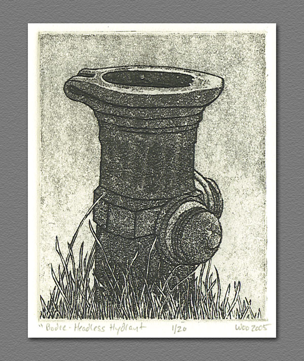 etching - Headless Hydrant - Bodie, CA